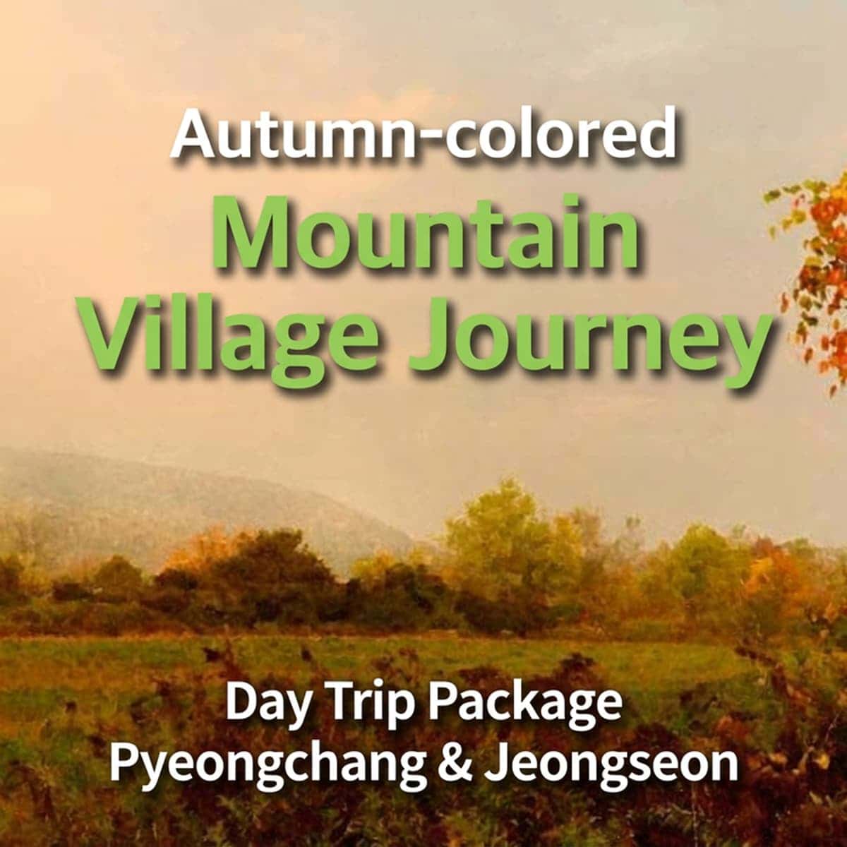 Autumn Light Journey to Pyeongchang and Jeongseon _Along the Mountain and River Trails photo 1